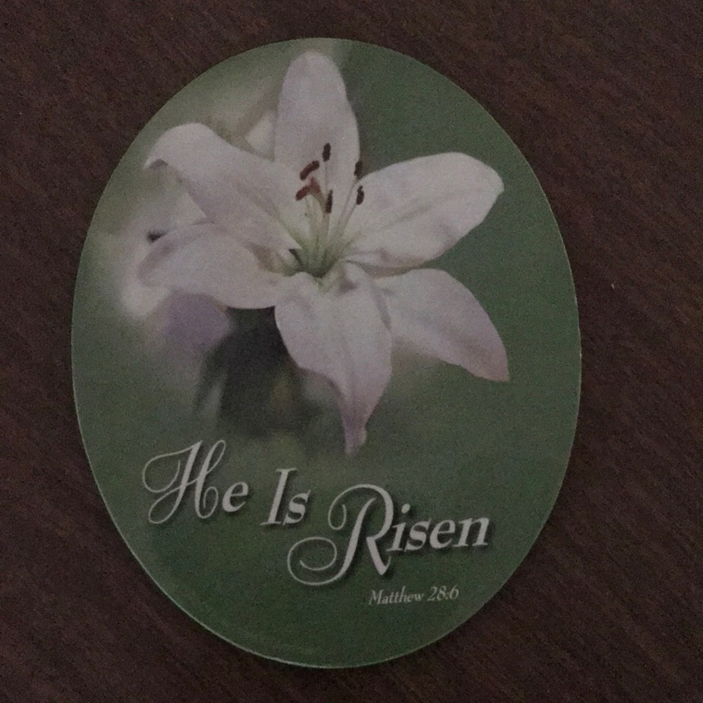 “ He is Risen” magnet